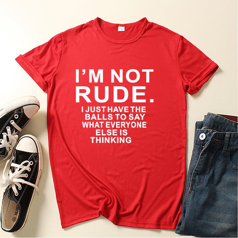 Image of I am Not Rude Letter Print Women T Shirt Short Sleeve O Neck Loose Women Tshirt Ladies Tee Shirt Tops Cloth-FrenzyAfricanFashion.com