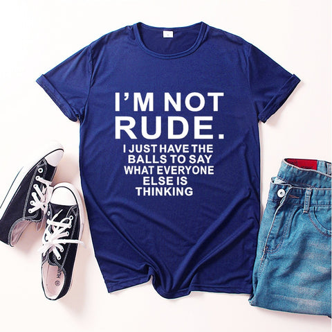 Image of I am Not Rude Letter Print Women T Shirt Short Sleeve O Neck Loose Women Tshirt Ladies Tee Shirt Tops Cloth-FrenzyAfricanFashion.com