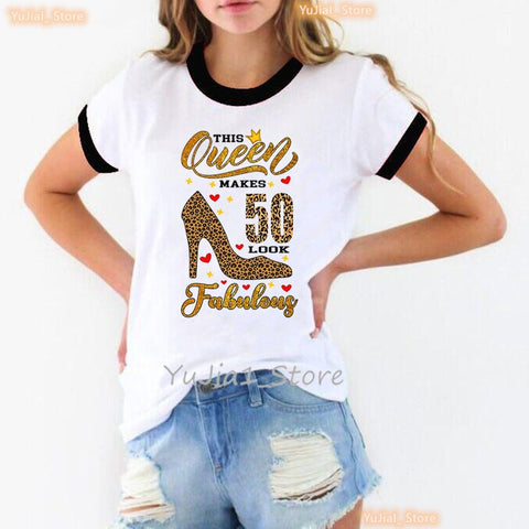 Image of Queen Makes 50 Look Fabulous Graphic Print Women Leopard Love Birthday Party Tshirt-FrenzyAfricanFashion.com