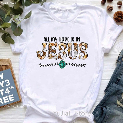 Image of All My Hope Is In Jesus Graphic Print T-Shirt Women-FrenzyAfricanFashion.com