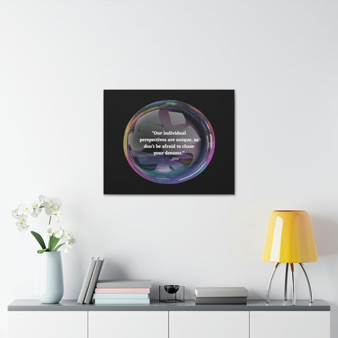 Image of Canvas Wall Decor | House Decor | Inspirational Wall Arts | Bubble Design "Our individual perspectives are unique, chase your dreams."-FrenzyAfricanFashion.com