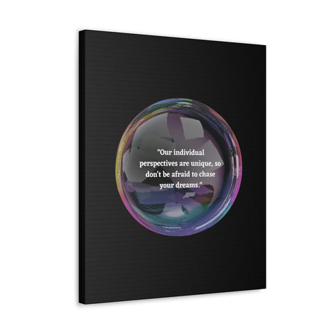 Image of Canvas Wall Decor | House Decor | Inspirational Wall Arts | Bubble Design "Our individual perspectives are unique, chase your dreams."-FrenzyAfricanFashion.com