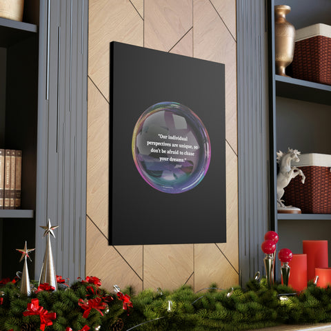 Image of Canvas Wall Decor | House Decor | Inspirational Wall Arts | Bubble Design "Our individual perspectives are unique, chase your dreams."-FrenzyAfricanFashion.com