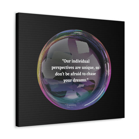 Image of Canvas Wall Decor | House Decor | Inspirational Wall Arts | Bubble Design "Our individual perspectives are unique, chase your dreams."-FrenzyAfricanFashion.com
