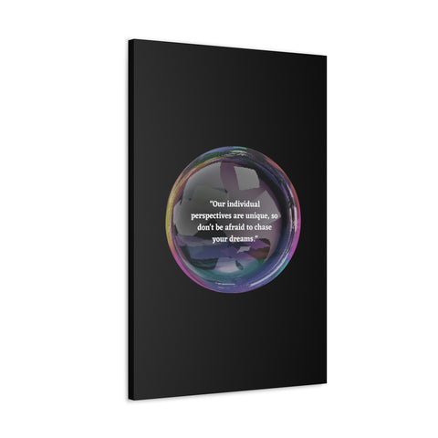 Image of Canvas Wall Decor | House Decor | Inspirational Wall Arts | Bubble Design "Our individual perspectives are unique, chase your dreams."-FrenzyAfricanFashion.com