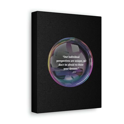 Image of Canvas Wall Decor | House Decor | Inspirational Wall Arts | Bubble Design "Our individual perspectives are unique, chase your dreams."-FrenzyAfricanFashion.com