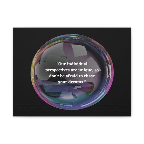 Image of Canvas Wall Decor | House Decor | Inspirational Wall Arts | Bubble Design "Our individual perspectives are unique, chase your dreams."-FrenzyAfricanFashion.com