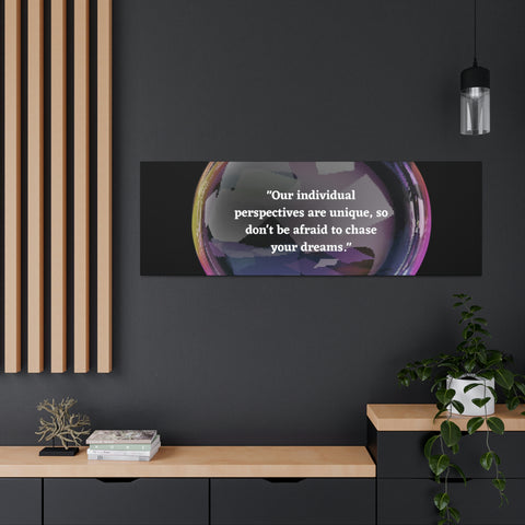 Image of Canvas Wall Decor | House Decor | Inspirational Wall Arts | Bubble Design "Our individual perspectives are unique, chase your dreams."-FrenzyAfricanFashion.com
