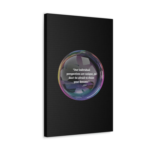 Image of Canvas Wall Decor | House Decor | Inspirational Wall Arts | Bubble Design "Our individual perspectives are unique, chase your dreams."-FrenzyAfricanFashion.com
