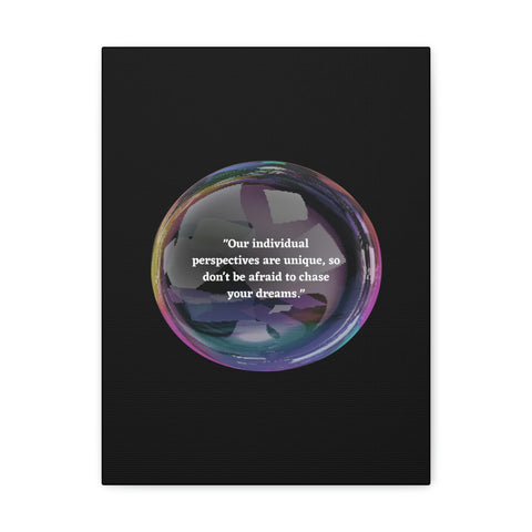 Image of Canvas Wall Decor | House Decor | Inspirational Wall Arts | Bubble Design "Our individual perspectives are unique, chase your dreams."-FrenzyAfricanFashion.com