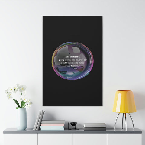 Image of Canvas Wall Decor | House Decor | Inspirational Wall Arts | Bubble Design "Our individual perspectives are unique, chase your dreams."-FrenzyAfricanFashion.com