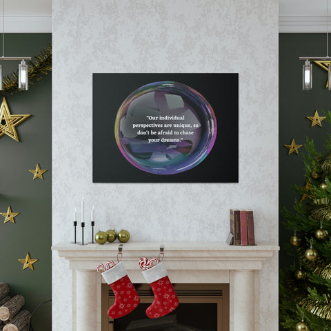 Image of Canvas Wall Decor | House Decor | Inspirational Wall Arts | Bubble Design "Our individual perspectives are unique, chase your dreams."-FrenzyAfricanFashion.com
