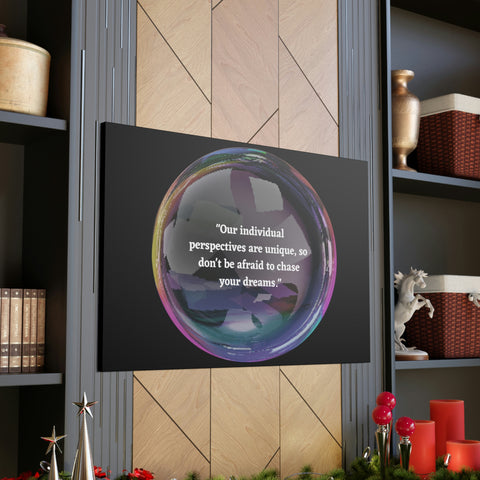 Image of Canvas Wall Decor | House Decor | Inspirational Wall Arts | Bubble Design "Our individual perspectives are unique, chase your dreams."-FrenzyAfricanFashion.com