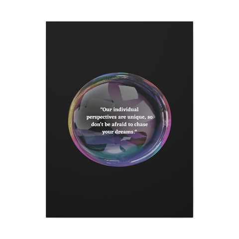 Image of Canvas Wall Decor | House Decor | Inspirational Wall Arts | Bubble Design "Our individual perspectives are unique, chase your dreams."-FrenzyAfricanFashion.com