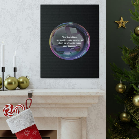 Image of Canvas Wall Decor | House Decor | Inspirational Wall Arts | Bubble Design "Our individual perspectives are unique, chase your dreams."-FrenzyAfricanFashion.com