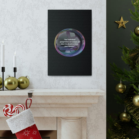 Image of Canvas Wall Decor | House Decor | Inspirational Wall Arts | Bubble Design "Our individual perspectives are unique, chase your dreams."-FrenzyAfricanFashion.com