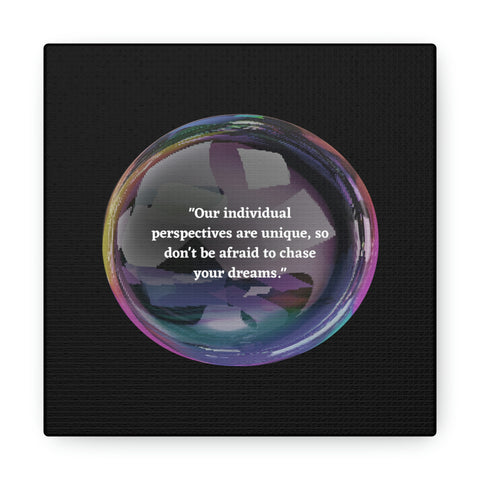 Image of Canvas Wall Decor | House Decor | Inspirational Wall Arts | Bubble Design "Our individual perspectives are unique, chase your dreams."-FrenzyAfricanFashion.com