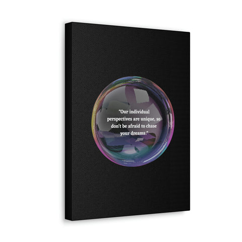 Image of Canvas Wall Decor | House Decor | Inspirational Wall Arts | Bubble Design "Our individual perspectives are unique, chase your dreams."-FrenzyAfricanFashion.com
