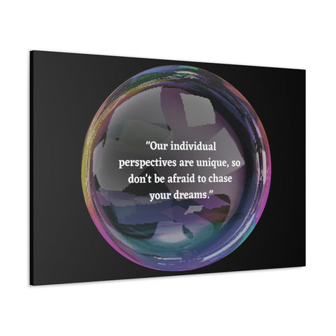 Image of Canvas Wall Decor | House Decor | Inspirational Wall Arts | Bubble Design "Our individual perspectives are unique, chase your dreams."-FrenzyAfricanFashion.com