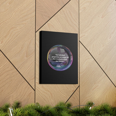 Image of Canvas Wall Decor | House Decor | Inspirational Wall Arts | Bubble Design "Our individual perspectives are unique, chase your dreams."-FrenzyAfricanFashion.com
