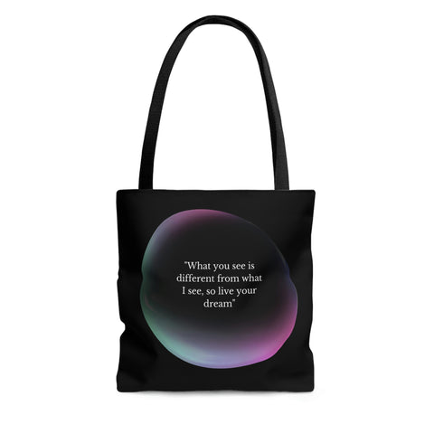 Image of Black Tote Bag | Inspirational totes | "What you see is different from what I see, so live your dream"-FrenzyAfricanFashion.com