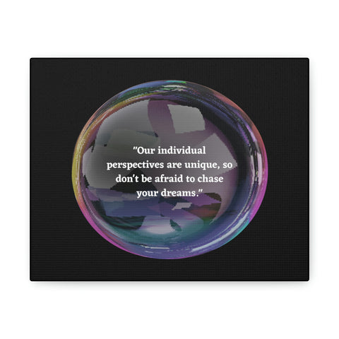 Image of Canvas Wall Decor | House Decor | Inspirational Wall Arts | Bubble Design "Our individual perspectives are unique, chase your dreams."-FrenzyAfricanFashion.com