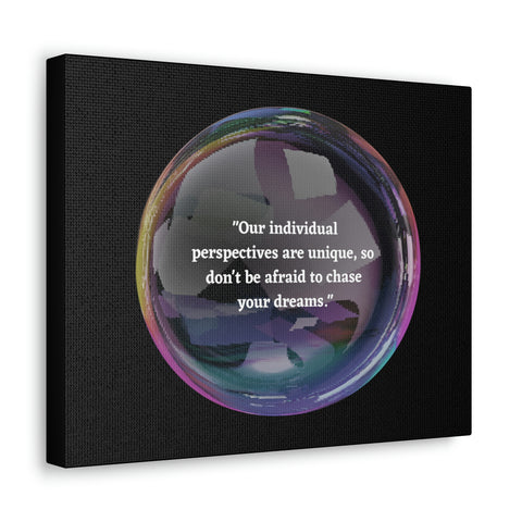Image of Canvas Wall Decor | House Decor | Inspirational Wall Arts | Bubble Design "Our individual perspectives are unique, chase your dreams."-FrenzyAfricanFashion.com
