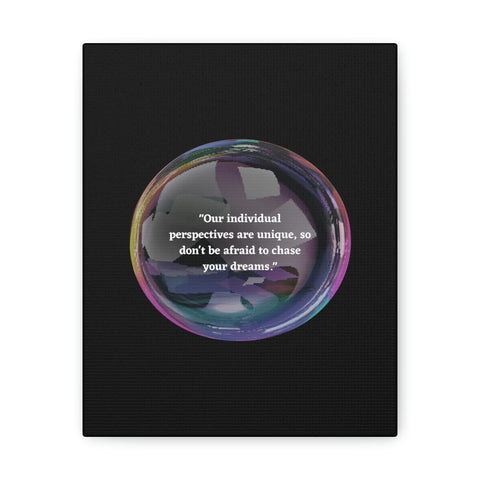 Image of Canvas Wall Decor | House Decor | Inspirational Wall Arts | Bubble Design "Our individual perspectives are unique, chase your dreams."-FrenzyAfricanFashion.com