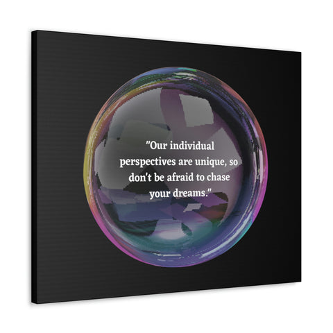Image of Canvas Wall Decor | House Decor | Inspirational Wall Arts | Bubble Design "Our individual perspectives are unique, chase your dreams."-FrenzyAfricanFashion.com