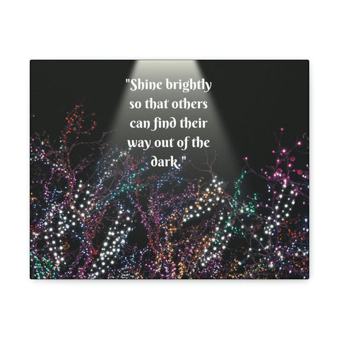 Image of Wall Art Canvas Prints Room Decor Light "Shine brightly so that others can find their way out of the dark."-FrenzyAfricanFashion.com