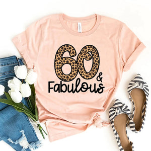 Leopard Number 30 40 50 60 70 80 Happy Birthday T-Shirt Fabulous T Shirt Women Clothes-FrenzyAfricanFashion.com