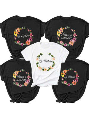 Flower Team Bride To Be Squad Women T-shirts 2022 EVJF La Mariee Hen Party Bachelorette France Girl Wedding Female Tops Tees-FrenzyAfricanFashion.com